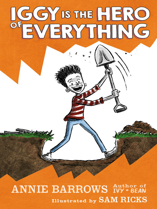 Title details for Iggy Is the Hero of Everything by Annie Barrows - Wait list